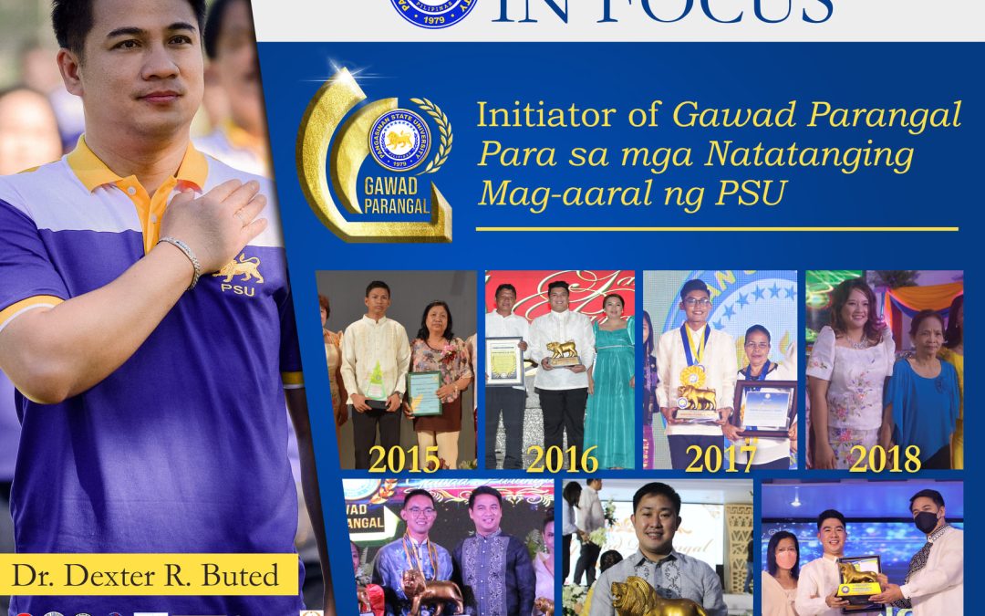 Initiator of Gawad Parangal Para sa mga Natatanging Mag-aaral ng PSU